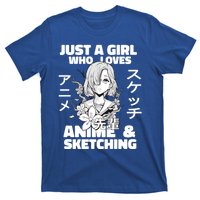 Anime And Sketching Just A Who Loves Anime Cute Gift T-Shirt