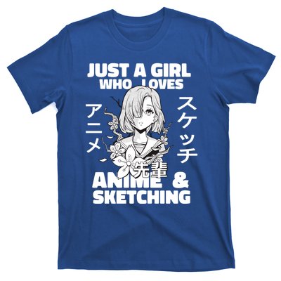 Anime And Sketching Just A Who Loves Anime Cute Gift T-Shirt