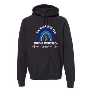 Autism Awareness Support Quotes Premium Hoodie