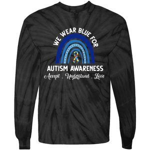 Autism Awareness Support Quotes Tie-Dye Long Sleeve Shirt