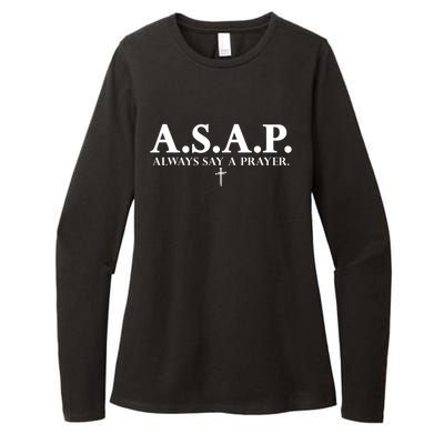 Asap Always Say A Prayer 3 Nails Cross Jesus Christ Christian Catholic Womens CVC Long Sleeve Shirt