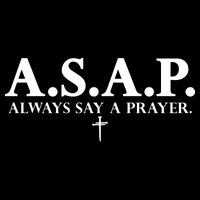 Asap Always Say A Prayer 3 Nails Cross Jesus Christ Christian Catholic Flatbill Hat