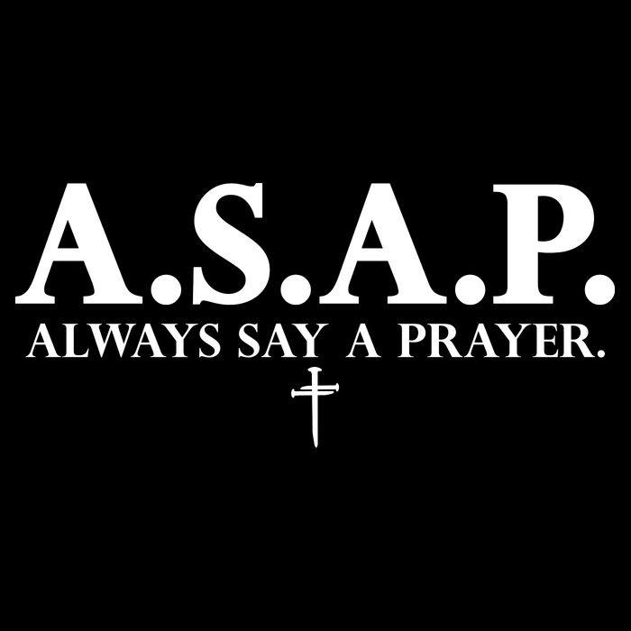 Asap Always Say A Prayer 3 Nails Cross Jesus Christ Christian Catholic Flatbill Hat