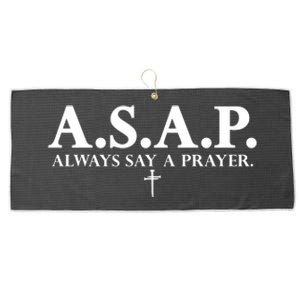 Asap Always Say A Prayer 3 Nails Cross Jesus Christ Christian Catholic Large Microfiber Waffle Golf Towel