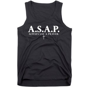 Asap Always Say A Prayer 3 Nails Cross Jesus Christ Christian Catholic Tank Top