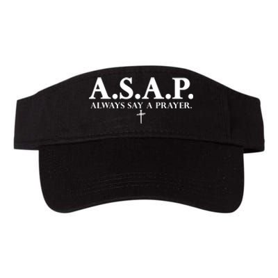 Asap Always Say A Prayer 3 Nails Cross Jesus Christ Christian Catholic Valucap Bio-Washed Visor