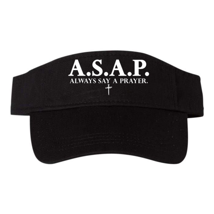 Asap Always Say A Prayer 3 Nails Cross Jesus Christ Christian Catholic Valucap Bio-Washed Visor