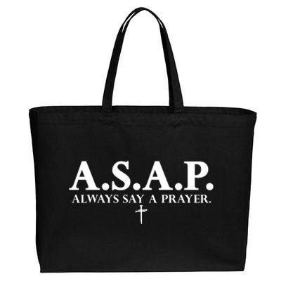 Asap Always Say A Prayer 3 Nails Cross Jesus Christ Christian Catholic Cotton Canvas Jumbo Tote