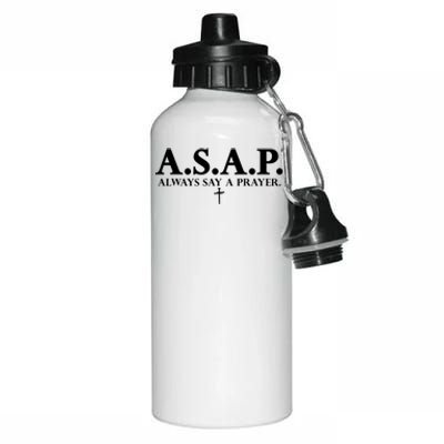 Asap Always Say A Prayer 3 Nails Cross Jesus Christ Christian Catholic Aluminum Water Bottle