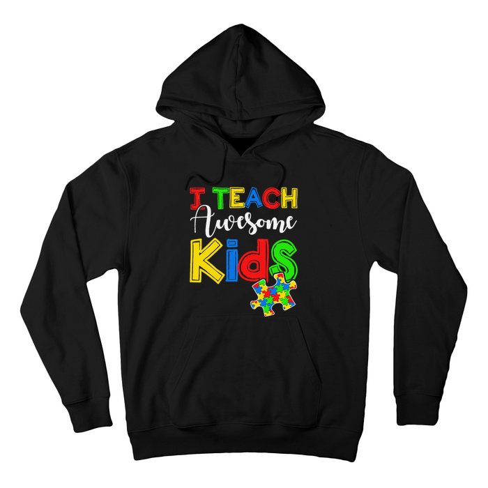 Autism Awareness Special ED Teacher Gifts Hoodie