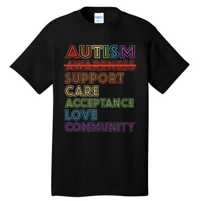 Autism Awareness Support Care Acceptance Accept Understand Tall T-Shirt