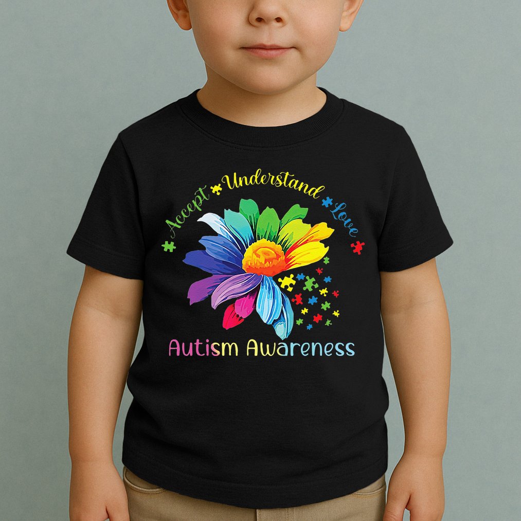 Autism Awareness Sunflower Accept Understand Love Autistic Toddler T-Shirt