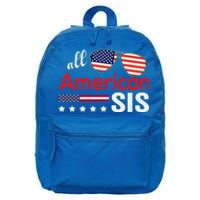 All American Sis 4th Of July American Flag Sister Gift 16 in Basic Backpack