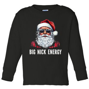 African American Santa Claus Black Christmas Big Nick Energy  Toddler Long Sleeve Shirt