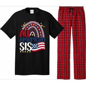 All American Sis 4th Of July Day Usa Flag For Sister Rainbow Funny Gift Pajama Set