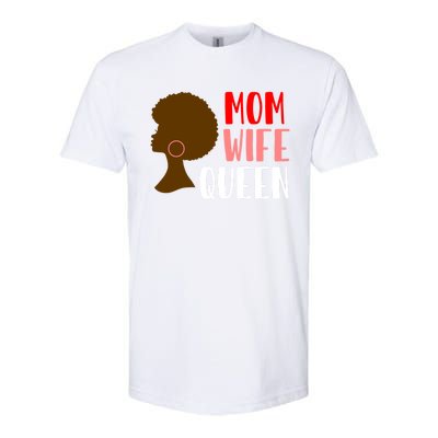 African American Strong Afro Mom Wife Queen Mothers Day Gift Softstyle CVC T-Shirt