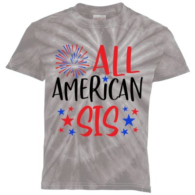 All American Sis 4th Of July Firework Red White And Blue Cute Gift Kids Tie-Dye T-Shirt