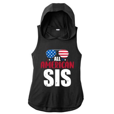 All American Sis 4th Of July Patriotic Family Matching Gift Ladies PosiCharge Tri-Blend Wicking Draft Hoodie Tank