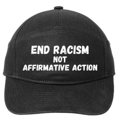 Affirmative Action Support Affirmative Action End Racism 7-Panel Snapback Hat