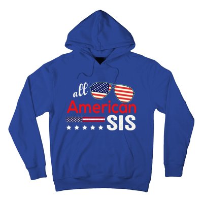 All American Sis 4th Of July American Flag Sister Gift Hoodie