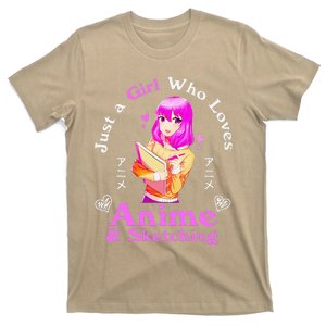 Anime And Sketching Just A Girl Who Loves Anime Girls Gifts T-Shirt