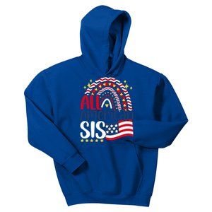 All American Sis 4th Of July Day Usa Flag For Sister Rainbow Great Gift Kids Hoodie