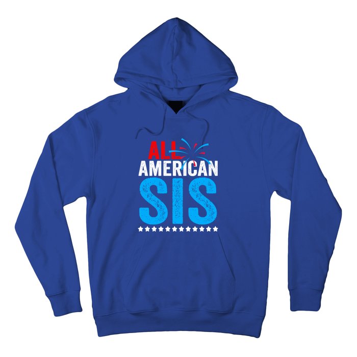 All American Sis Sister 4th Of July Usa Family Matching Gift Hoodie