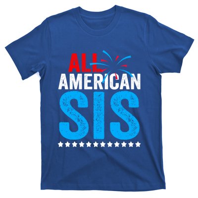 All American Sis Sister 4th Of July Usa Family Matching Gift T-Shirt