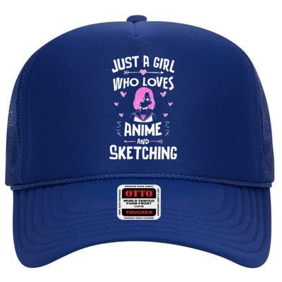 Anime And Sketching, Just A Girl Who Loves Anime High Crown Mesh Back Trucker Hat