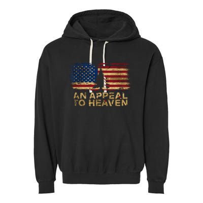 An Appeal To Heaven Patriotic And Inspirational Garment-Dyed Fleece Hoodie