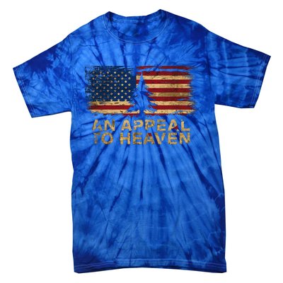 An Appeal To Heaven Patriotic And Inspirational Tie-Dye T-Shirt