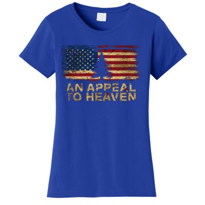 An Appeal To Heaven Patriotic And Inspirational Women's T-Shirt