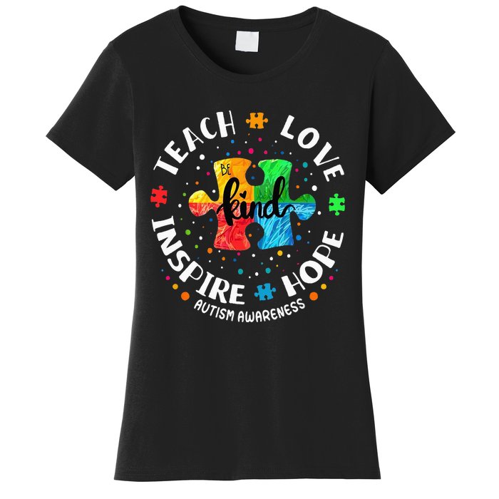 Autism Awareness Teacher Teach Hope Love Inspire Women's T-Shirt