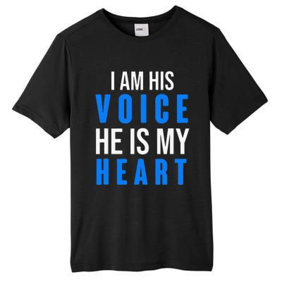 Autism Awareness Tees I Am His Voice He Is My Heart Tall Fusion ChromaSoft Performance T-Shirt