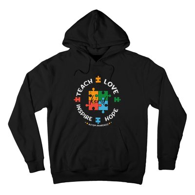 Autism Awareness Teacher Teach Hope Love Inspire Hoodie