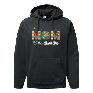 Autism Awareness Tee Mom Life For Autism Mom Performance Fleece Hoodie