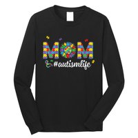 Autism Awareness Tee Mom Life For Autism Mom Long Sleeve Shirt