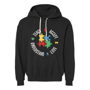 Autism Awareness Teacher Teach Accept Understand Love Garment-Dyed Fleece Hoodie