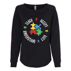 Autism Awareness Teacher Teach Accept Understand Love Womens California Wash Sweatshirt