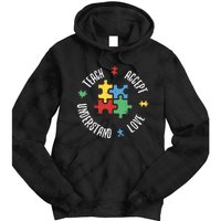 Autism Awareness Teacher Teach Accept Understand Love Tie Dye Hoodie