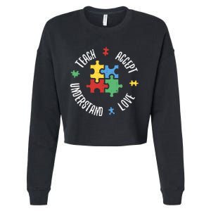 Autism Awareness Teacher Teach Accept Understand Love Cropped Pullover Crew