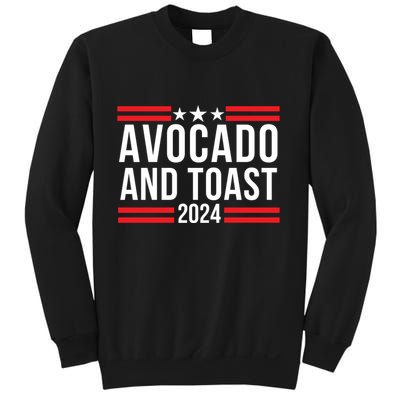 Avocado And Toast 2024 Healthy Foodie Political Election Sweatshirt