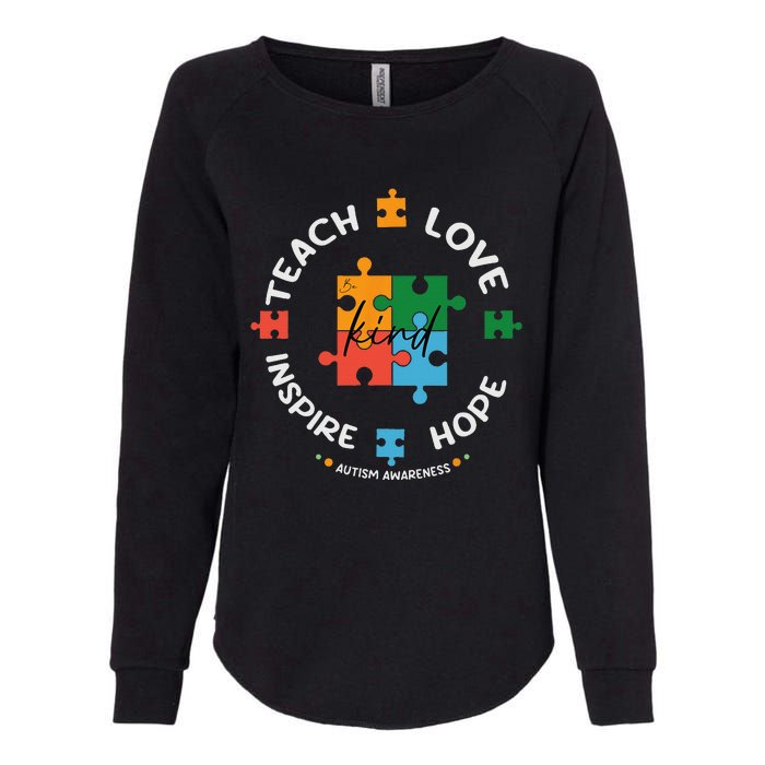 Autism Awareness Teacher Teach Hope Love Inspire Womens California Wash Sweatshirt