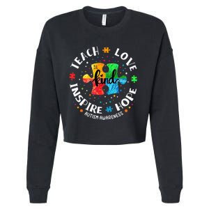 Autism Awareness Teacher Teach Hope Love Inspire Cropped Pullover Crew