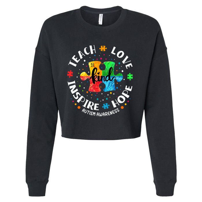 Autism Awareness Teacher Teach Hope Love Inspire Cropped Pullover Crew