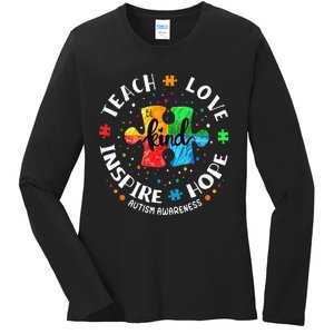 Autism Awareness Teacher Teach Hope Love Inspire Ladies Long Sleeve Shirt