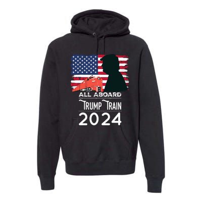 All Aboard Trump Train 2024 Vintage American Flag Premium Hoodie