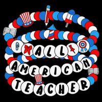 All American Teacher 4th July Bracelet Teacher Appreciation 16 in Basic Backpack