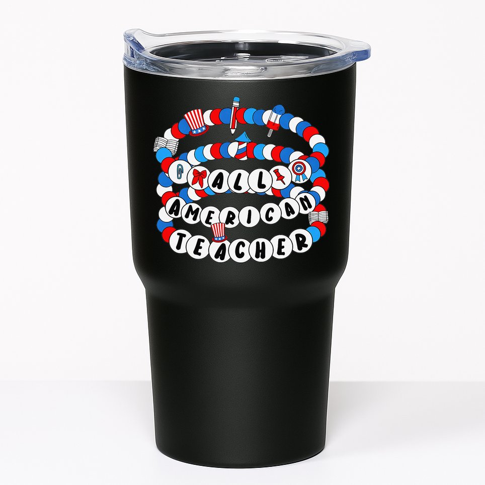 All American Teacher 4th July Bracelet Teacher Appreciation Tumbler