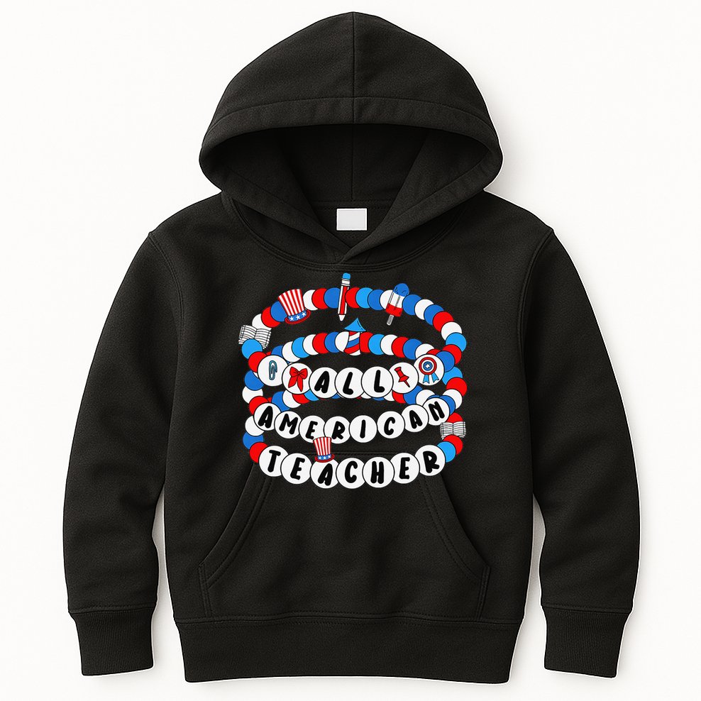 All American Teacher 4th July Bracelet Teacher Appreciation Kids Hoodie